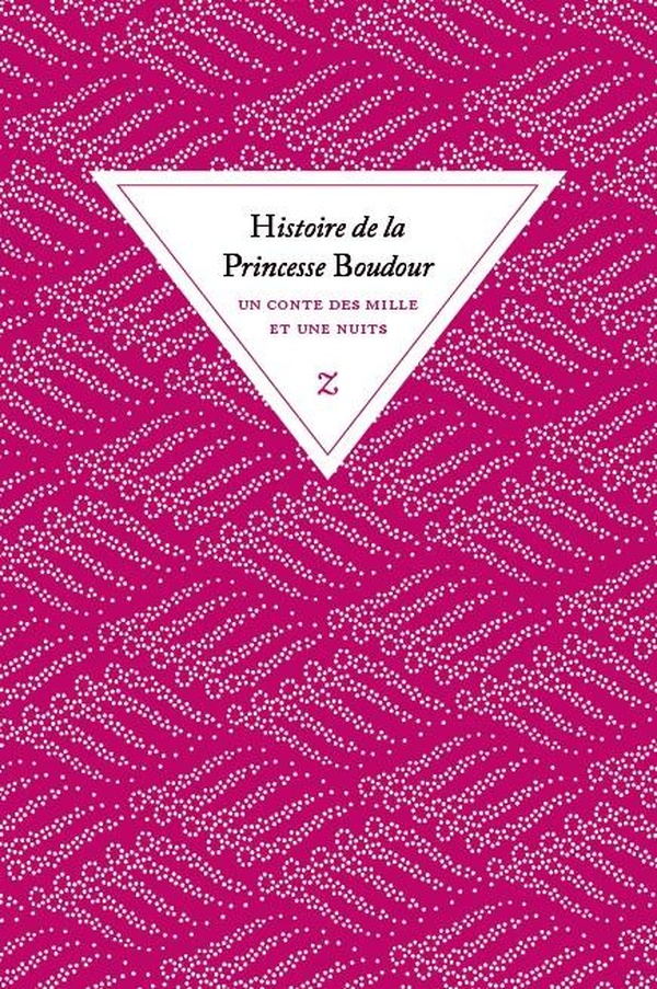 HISTOIRE DE LA PRINCESSE BOUDOUR