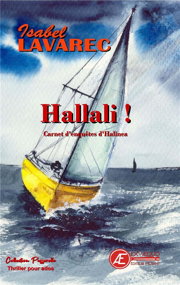 CARNET D'ENQUETES D'HALINEA - HALLALI ! - THRILLER