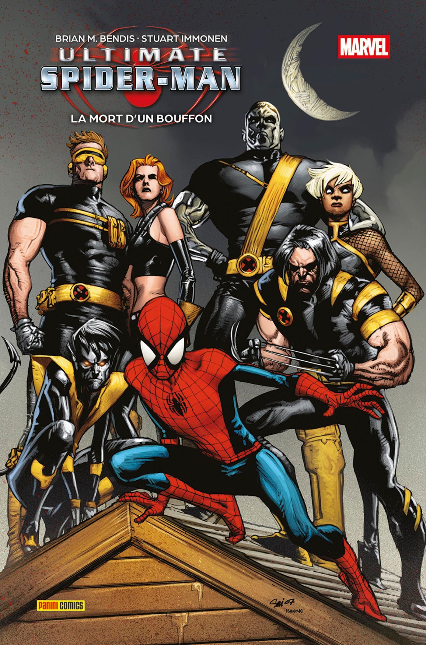 ULTIMATE SPIDER-MAN T10 : LA MORT D'UN BOUFFON