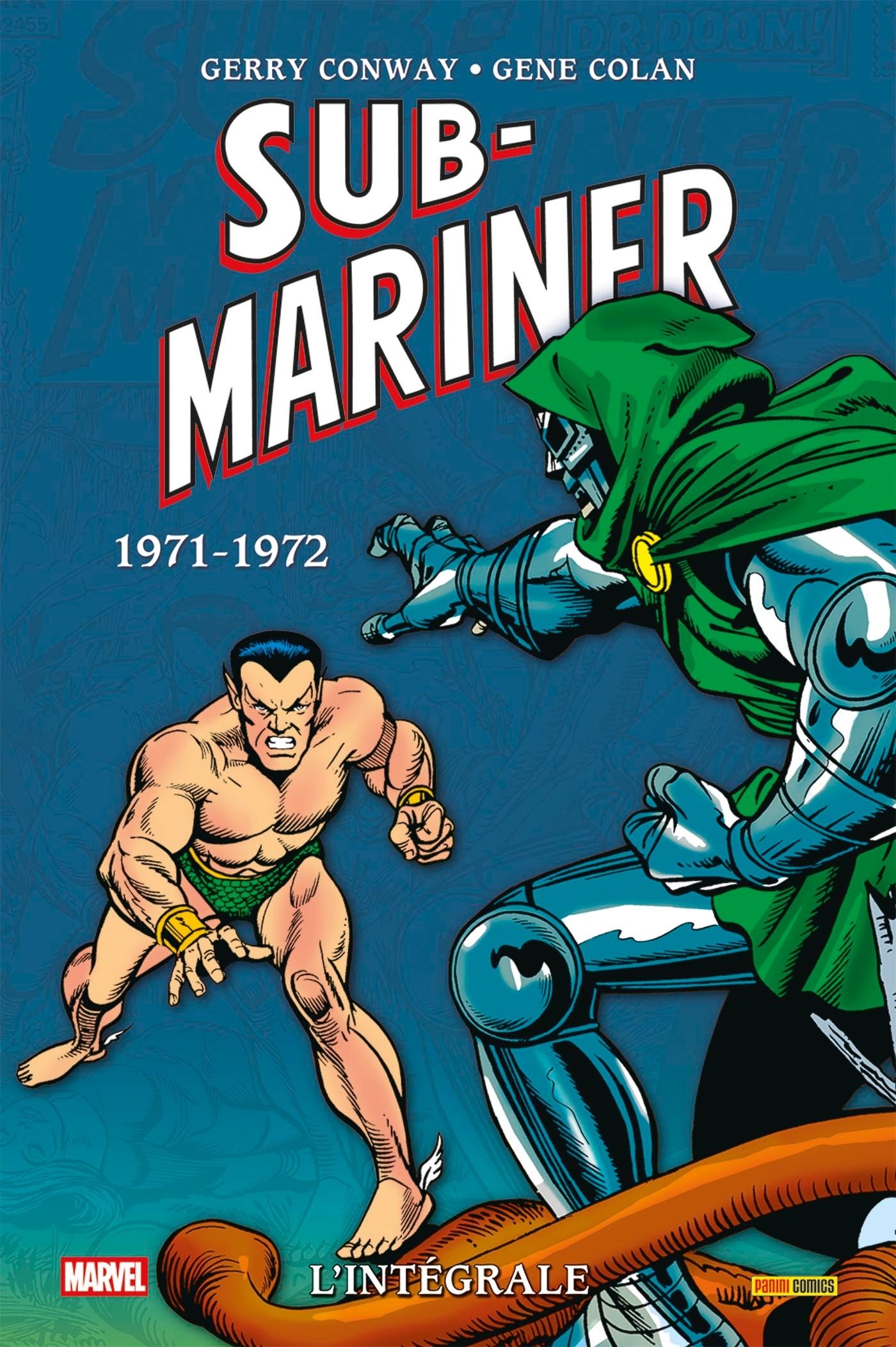 SUB-MARINER : L'INTEGRALE 1971-1972 (T06)