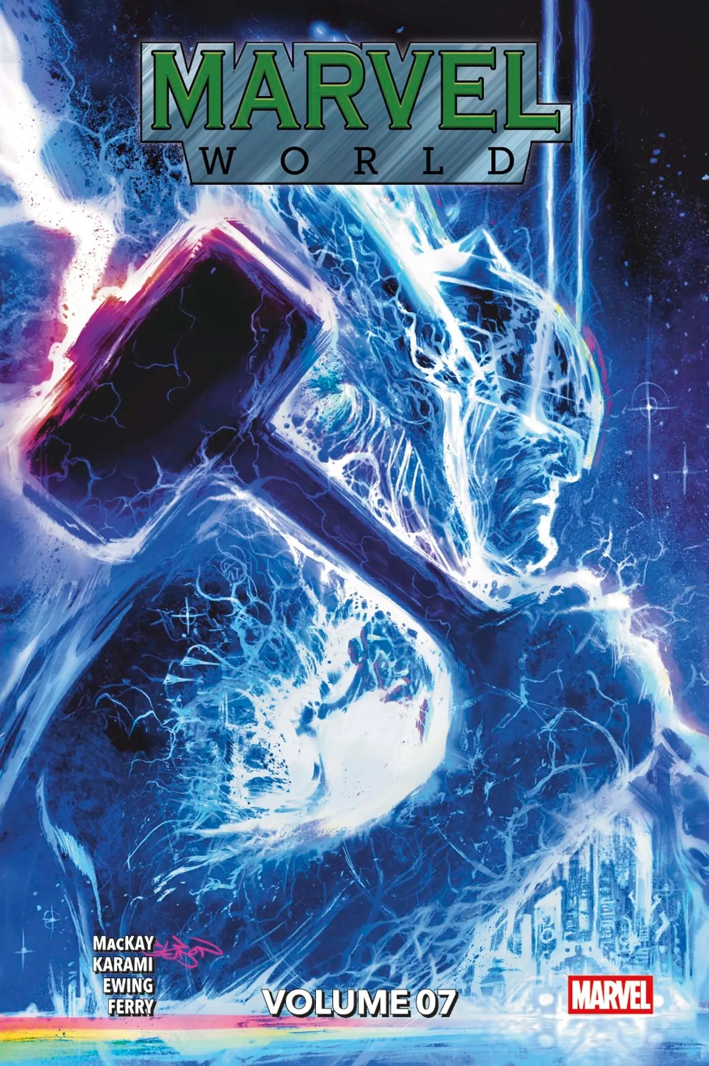 MARVEL WORLD N 07 - EDITION COLLECTOR - COMPTE FERME