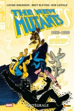 NEW MUTANTS : L'INTEGRALE 1989-1990 (T09)