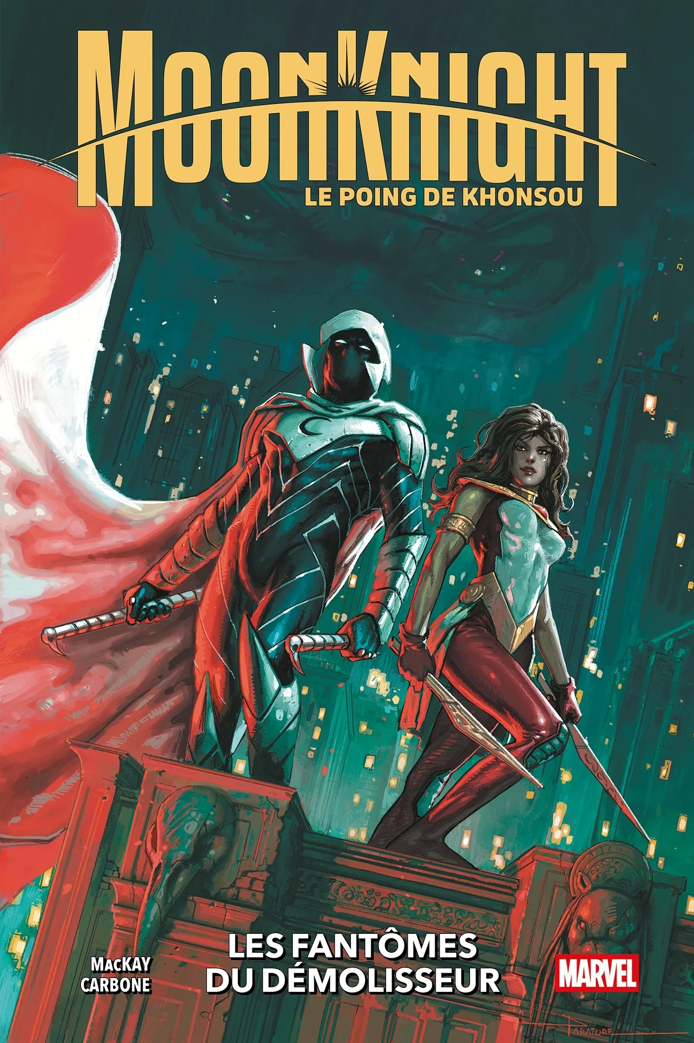 MOON KNIGHT : LE POING DE KONSHU T03 : LES FANTOMES DU DEMOLISSEUR