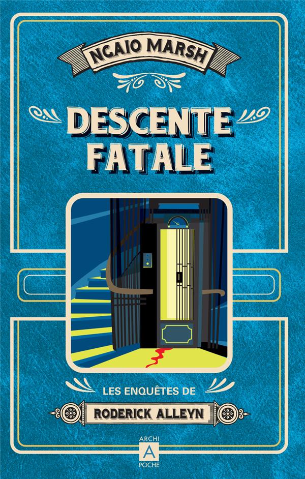 DESCENTE FATALE