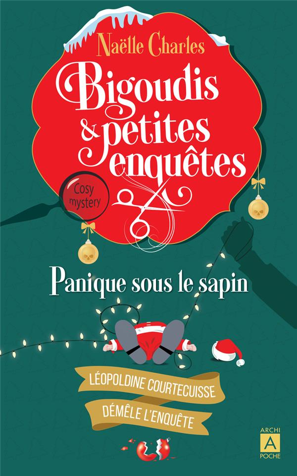 BIGOUDIS ET PETITES ENQUETES - TOME 4 PANIQUE SOUS LE SAPIN