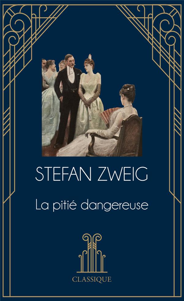 LA PITIE DANGEREUSE
