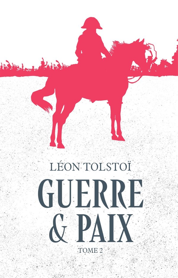 GUERRE ET PAIX - TOME 2 - VOL02 - EDITION SPECIALE