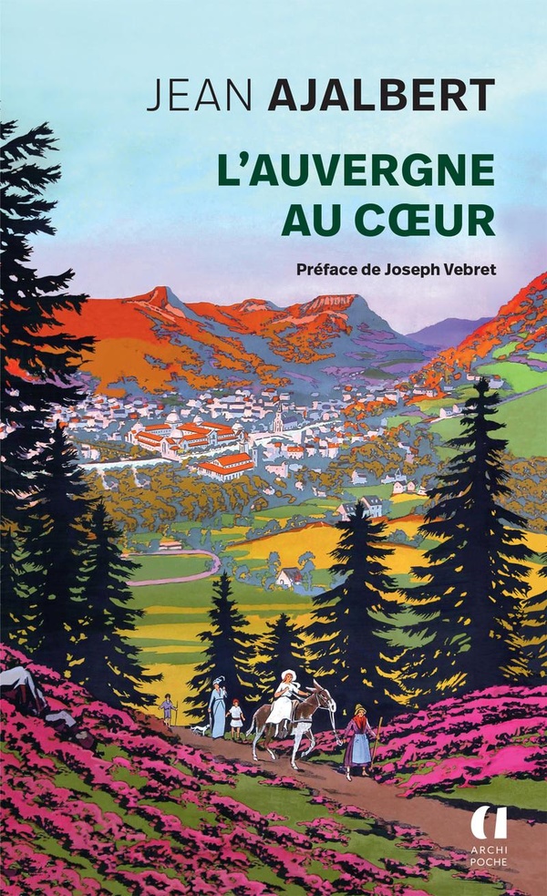 L'AUVERGNE AU COEUR