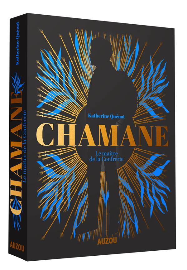 CHAMANE - TOME 02 LE MAITRE DE LA CONFRERIE