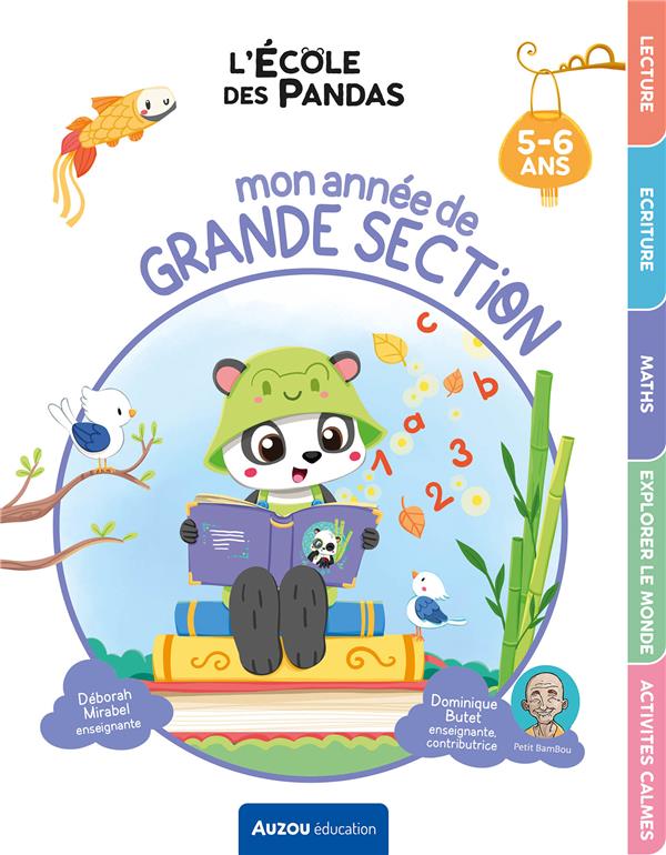 L'ECOLE DES PANDAS - MON ANNEE DE GRANDE SECTION