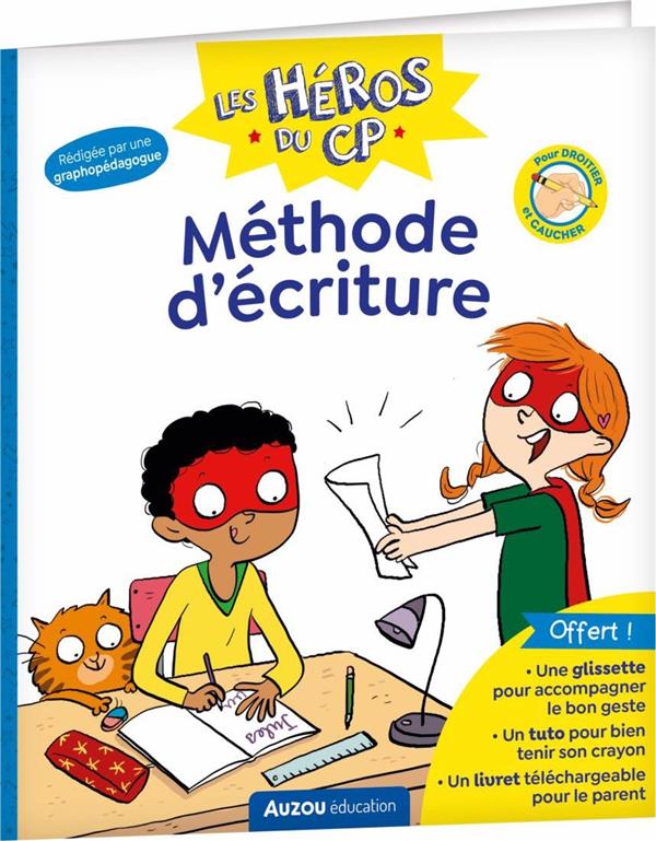 LES HEROS DU CP - METHODE D'ECRITURE