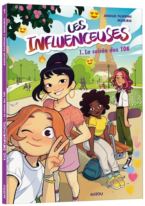 LES INFLUENCEUSES - TOME 1 LA SOIREE DES 10K - VOL01