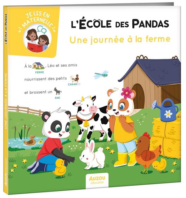L'ECOLE DES PANDAS - UNE JOURNEE A LA FERME