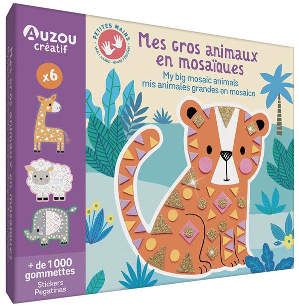 MON COFFRET D'ARTISTE - MES GROS ANIMAUX EN MOSAIQUES