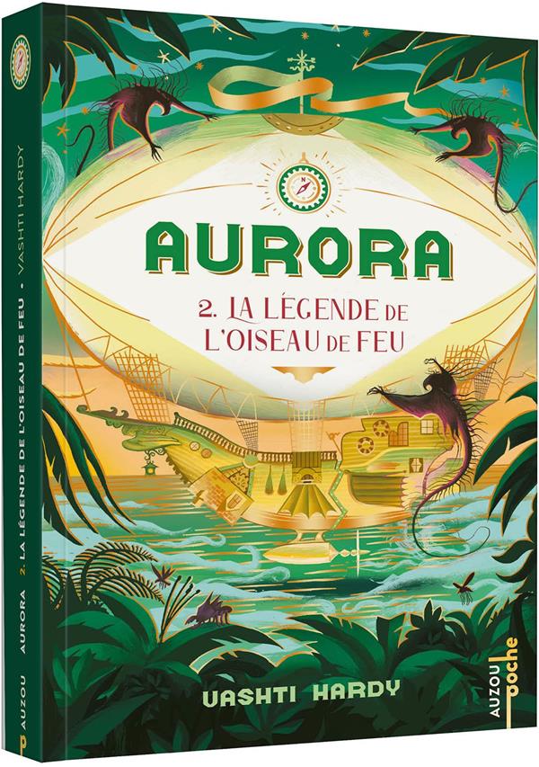 AURORA - TOME 2 - LA LEGENDE DE L'OISEAU DE FEU