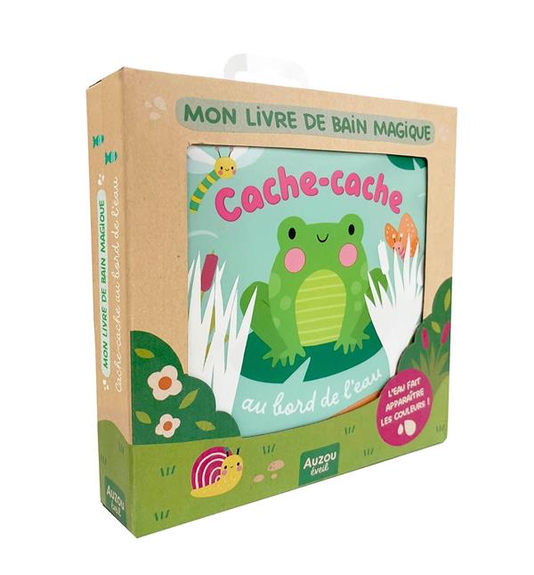 CACHE-CACHE AU BORD DE L'EAU - MON LIVRE DE BAIN MAGIQUE