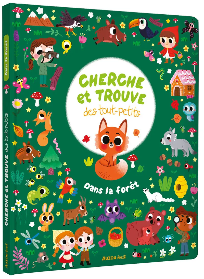 CHERCHE ET TROUVE DES TOUT-PETITS - DANS LA FORET