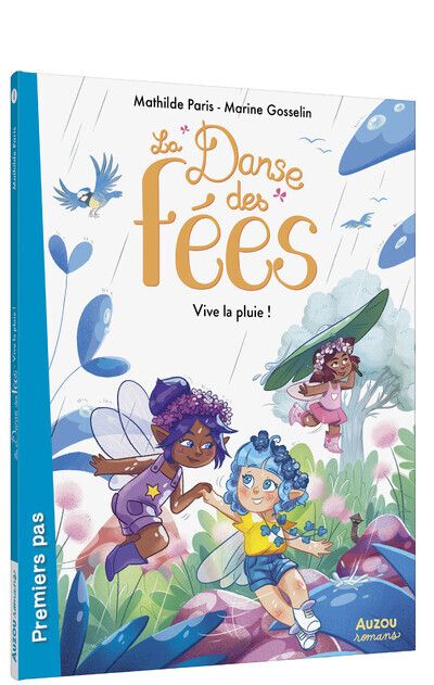 LA DANSE DES FEES - VIVE LA PLUIE !