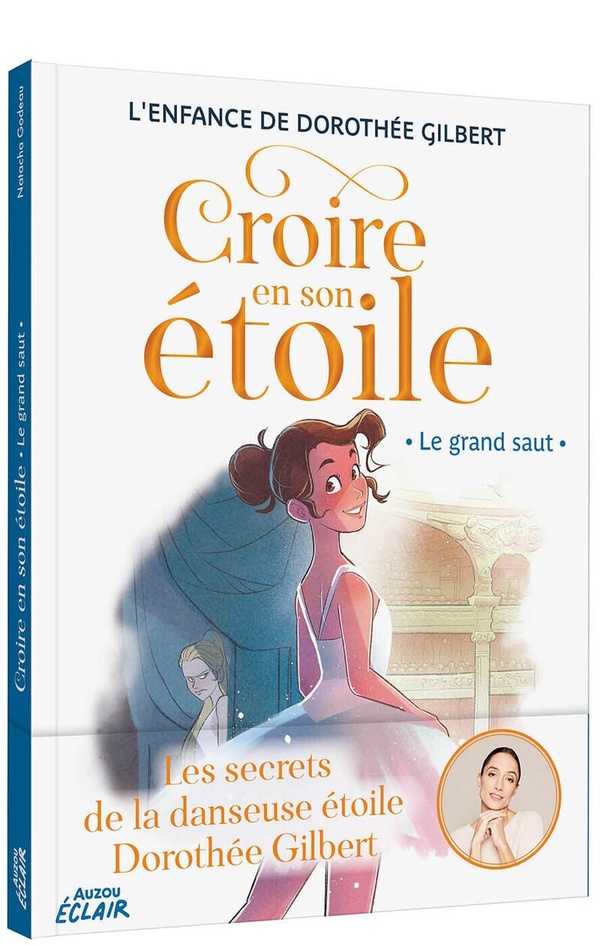 CROIRE EN SON ETOILE - TOME 5 LE GRAND SAUT