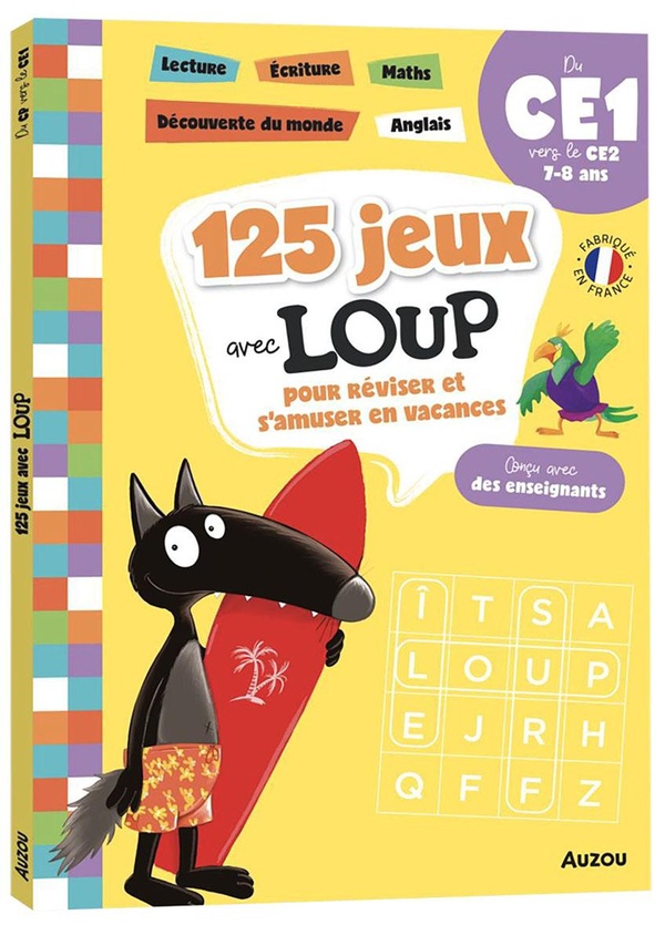 125 JEUX AVEC LOUP DU CE1 AU CE2 - CAHIER DE VACANCES 2025