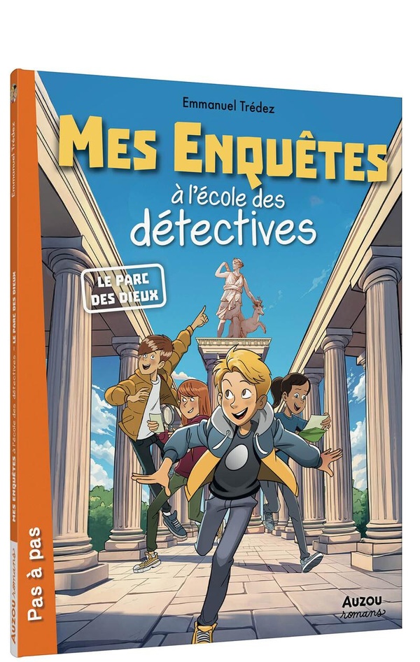 MES ENQUETES A L'ECOLE DES DETECTIVES - LE PARC DES DIEUX