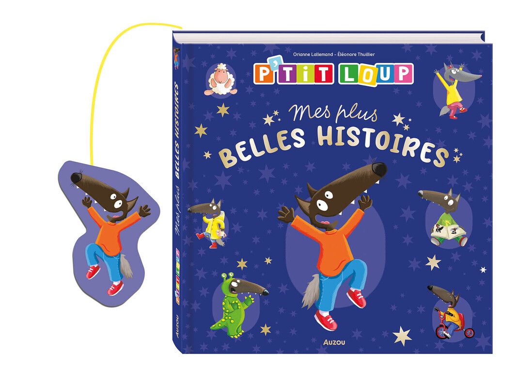 P'TIT LOUP - MES PLUS BELLES HISTOIRES