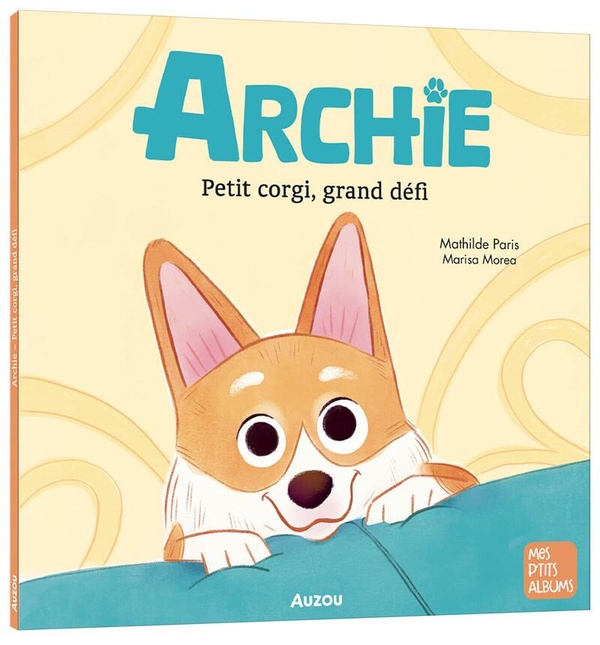 ARCHIE - PETIT CORGI, GRAND DEFI