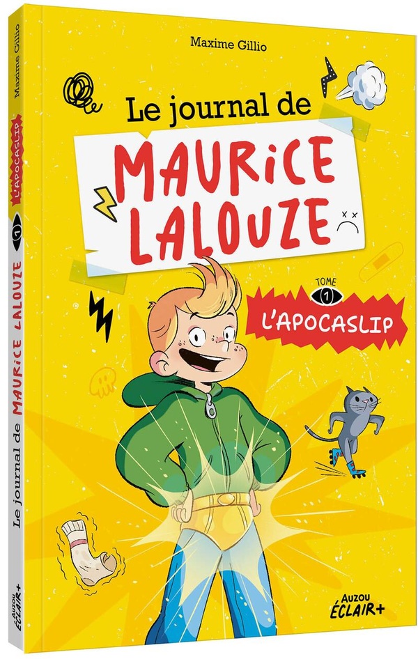 LE JOURNAL DE MAURICE LALOUZE - TOME 1 L'APOCASLIP - VOL01