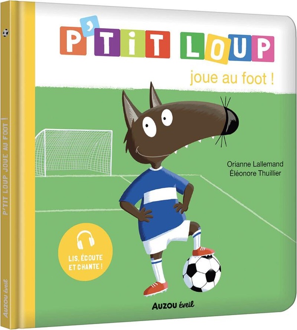 P'TIT LOUP JOUE AU FOOT !