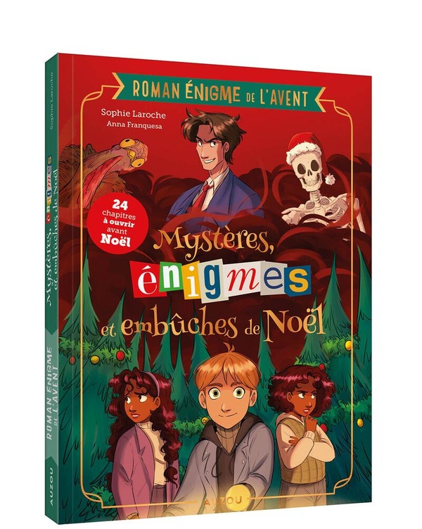 ROMAN ENIGME DE L'AVENT - MYSTERES, ENIGMES ET EMBUCHES DE NOEL