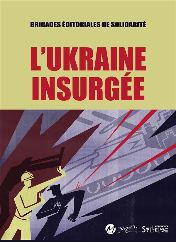 L'UKRAINE INSURGEE