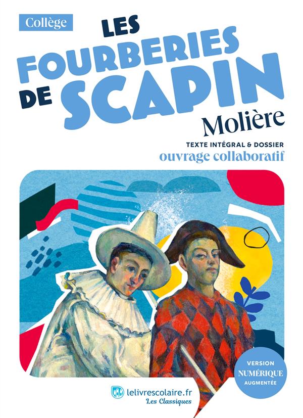 LES FOURBERIES DE SCAPIN, MOLIERE