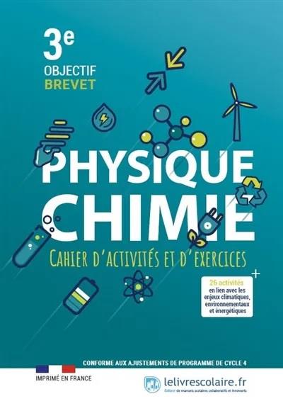 CAHIER PHYSIQUE CHIMIE 3E, EDITION 2023