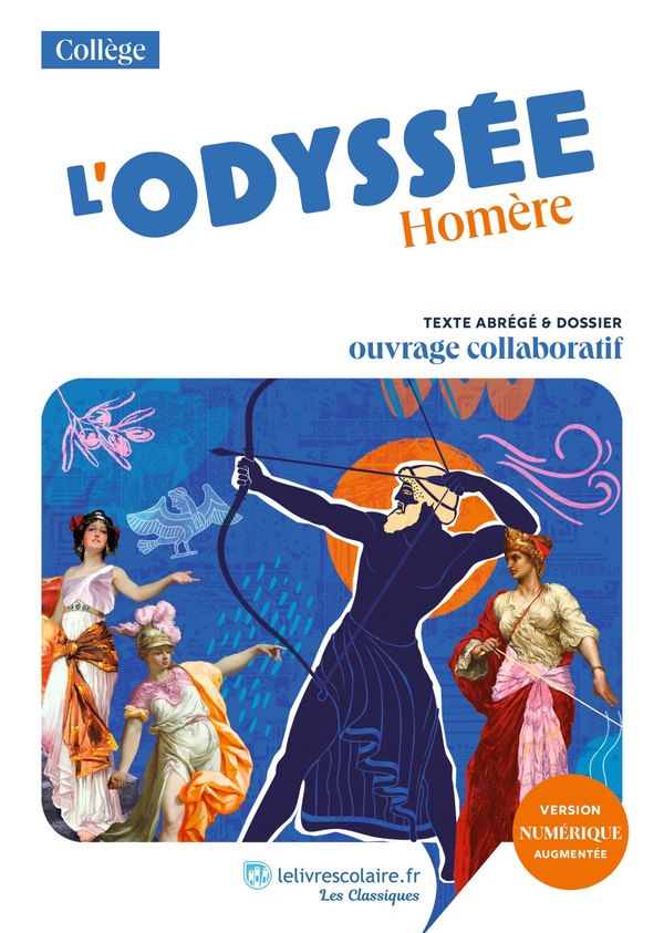 L'ODYSSEE - TEXTE ABREGE ET DOSSIER PEDAGOGIQUE COLLABORATIF