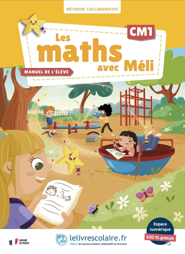 LES MATHS AVEC MELI CM1 - MANUEL ELEVE