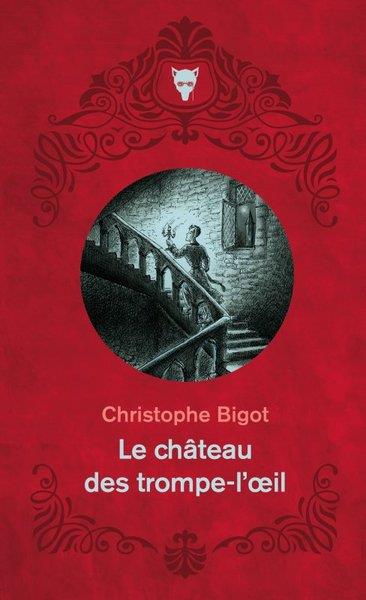 LE CHATEAU DES TROMPE-L'OEIL