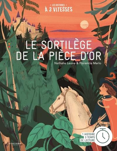 LE SORTILEGE DE LA PIECE D'OR