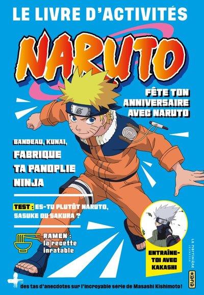 NARUTO - LE LIVRE D'ACTIVITES