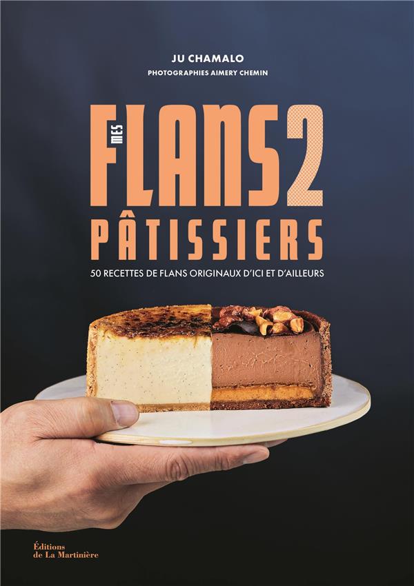 MES FLANS PATISSIERS 2