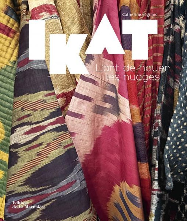 IKAT - L'ART DE NOUER LES NUAGES