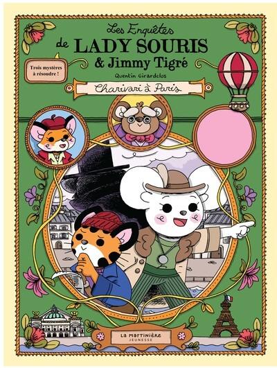 LES ENQUETES DE LADY SOURIS ET JIMMY TIGRE - DU RIFIFI A PARIS