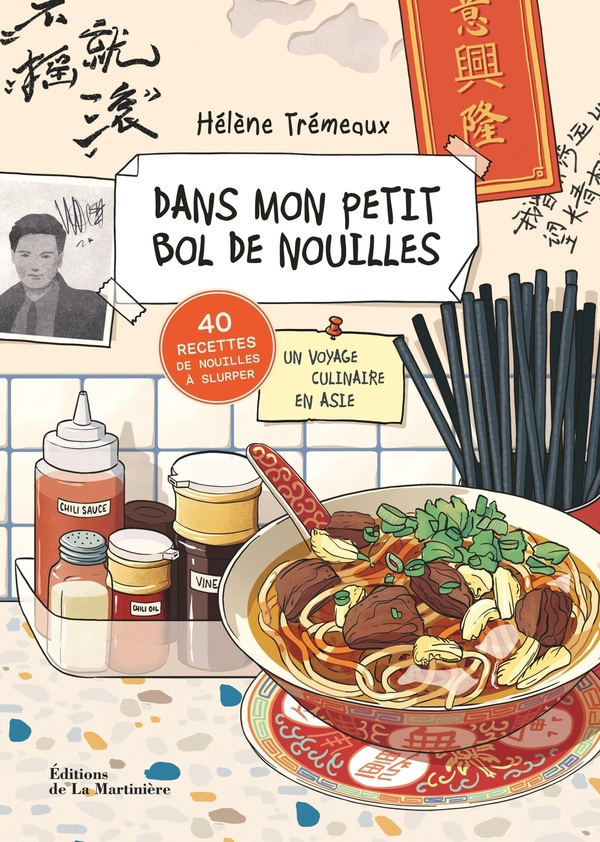 DANS MON PETIT BOL DE NOUILLES - UN VOYAGE CULINAIRE EN ASIE