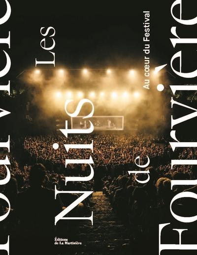 LES NUITS DE FOURVIERE - AU COEUR DU FESTIVAL