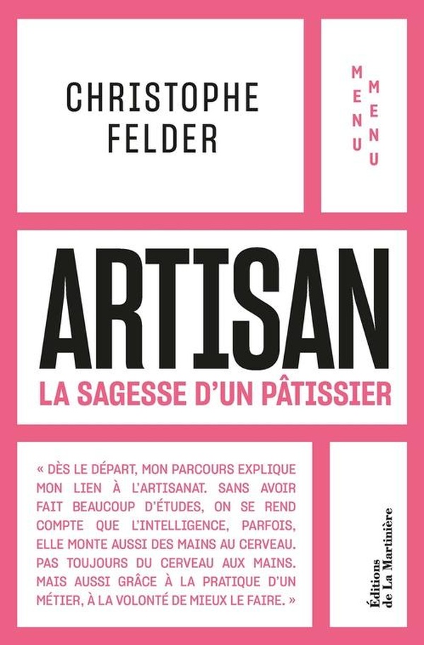 ARTISAN - LA SAGESSE D'UN PATISSIER - MENU MENU
