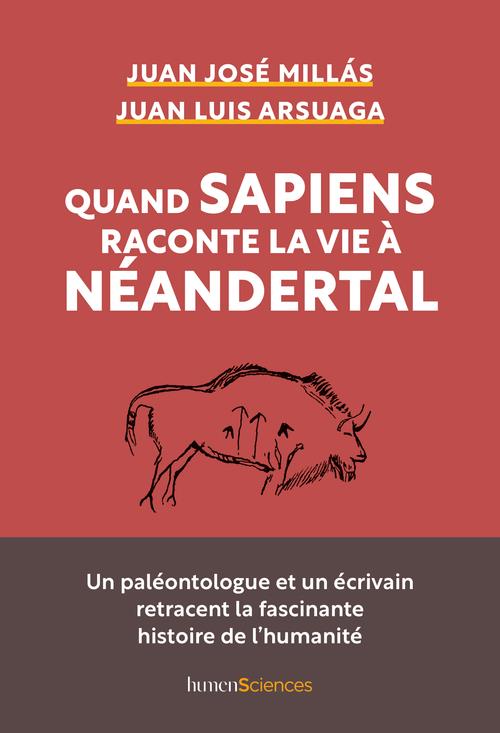 QUAND SAPIENS RACONTE LA VIE A NEANDERTAL