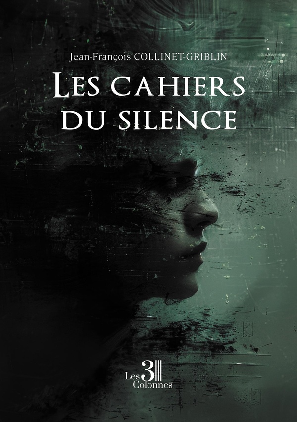 LES CAHIERS DU SILENCE