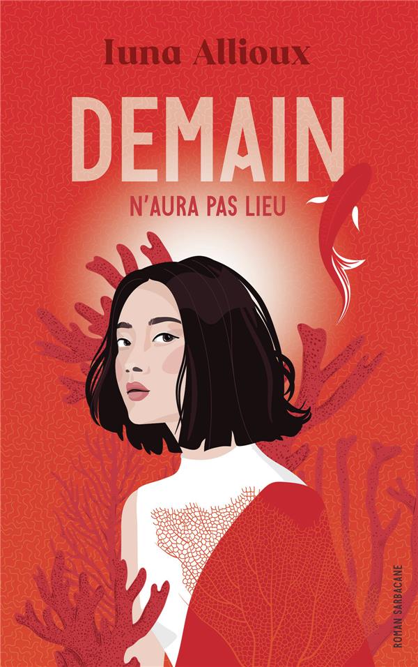 DEMAIN N'AURA PAS LIEU