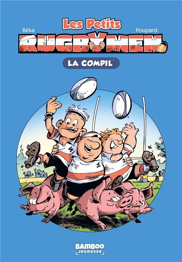 LES RUGBYMEN - POCHE LA COMPIL 01