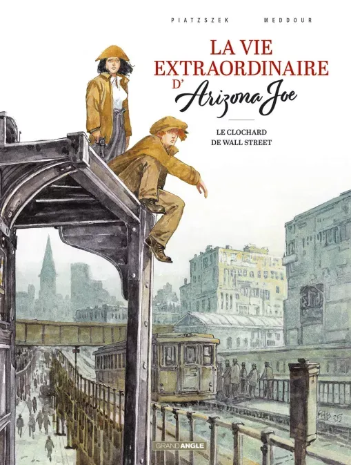 VIE EXTRAORDINAIRE D'ARIZONA JOE (LA) - T02 - LA VIE EXTRAORDINAIRE D'ARIZONA JOE - VOL. 02/2 - LE C