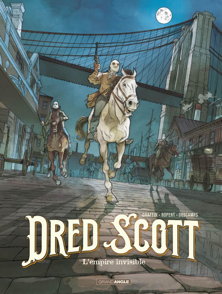DRED SCOTT - T02 - DRED SCOTT - VOL. 02/2 - L'EMPIRE INVISIBLE